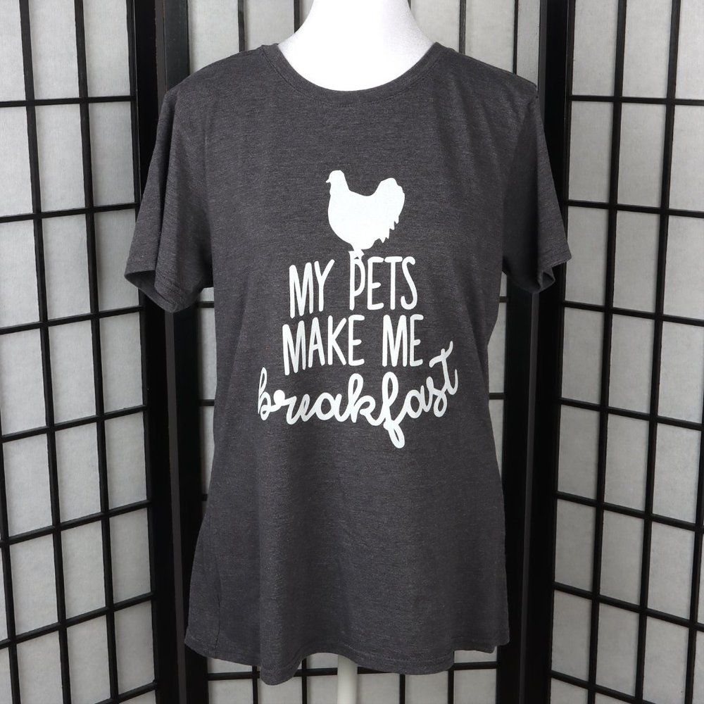 Women's Shortsleeve Tee "My Pets Make me Breakfast" L